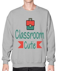 Classroom Cutie 36# - general school- Sweatshirt - Crew