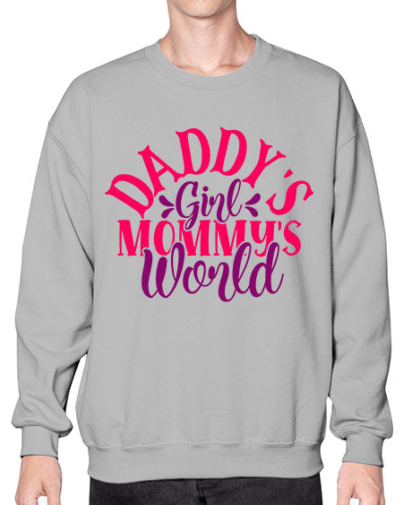 Daddys Girl Mommys World Style 68# - baby- Sweatshirt - Crew