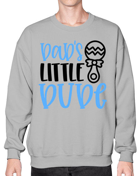 Dads Little Dude Style 301# - baby- Sweatshirt - Crew