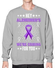 HeyAlzheimerswearecoming 159# - alzheimers- Sweatshirt - Crew