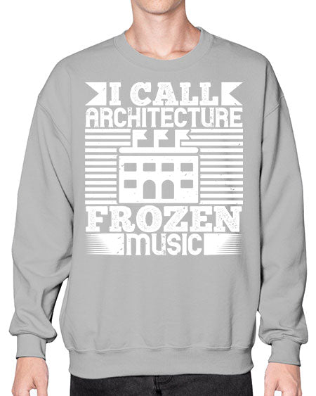 I call architecture frozen music Style 189# - architect- Sweatshirt - Crew