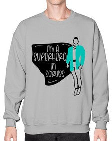 Im A Superhero In Scrubs Style Style 972# - nurse- Sweatshirt - Crew