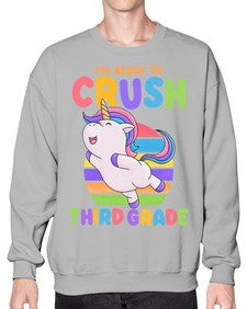 Im Ready to Crush third 392# - third grade- Sweatshirt - Crew