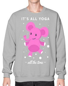 Its All Yoga All the Time 347# - yoga- Sweatshirt - Crew