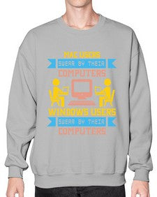 Mac users swear by their computers 25# - computer- Sweatshirt - Crew