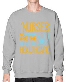 Nurses are the heart of healthcare Style 1229# - nurse- Sweatshirt - Crew