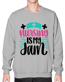 Nursing Is My Jam Style Style 1273# - nurse- Sweatshirt - Crew