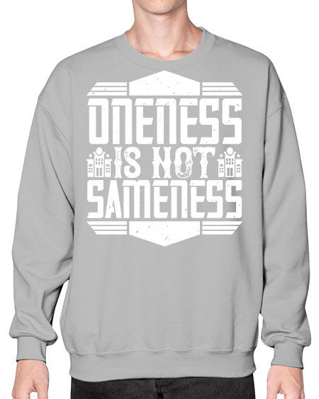 Oneness is not sameness Style 336# - architect- Sweatshirt - Crew
