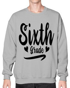 Sixth Grade 874# - sixth grade- Sweatshirt - Crew