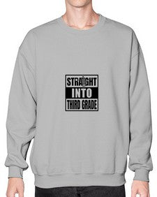 Straight into third grade 905# - third grade- Sweatshirt - Crew
