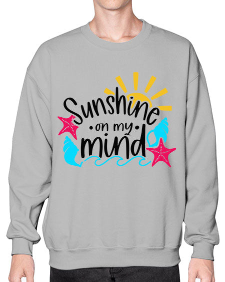 Sunshine On My Mind Style 15# - summer- Sweatshirt - Crew