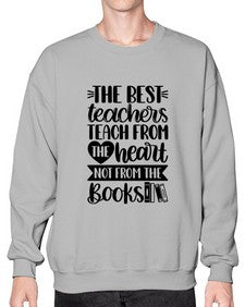 The Best Teachers Teach Style 1504# - teacher- Sweatshirt - Crew