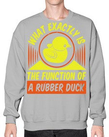What exactly is the function of a rubber duck Style 10# - ducks- Sweatshirt - Crew