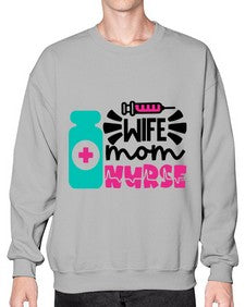 Wife Mom Nurse Style Style 1642# - nurse- Sweatshirt - Crew