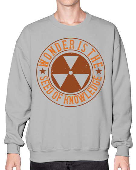 Wonder is the seed of knowledge 296# - general science- Sweatshirt - Crew