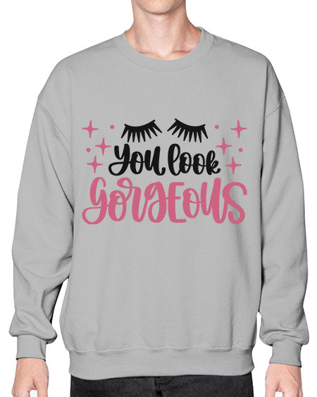 You Look Gorgeous Style 2# -makeup Sweatshirt - Crew