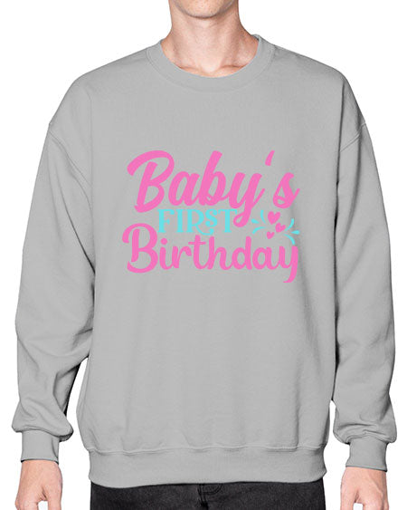 babys first birthday Style 34# - baby- Sweatshirt - Crew