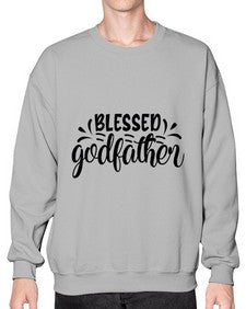 blessed godfather 101# - god parent- Sweatshirt - Crew