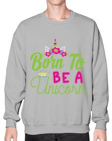 born to be a unicorn 63# - unicorn- Sweatshirt - Crew