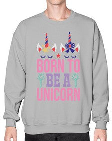 born to be a unicorn 70# - unicorn- Sweatshirt - Crew