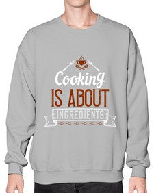 cooking is about ingredients 130# - cooking- Sweatshirt - Crew