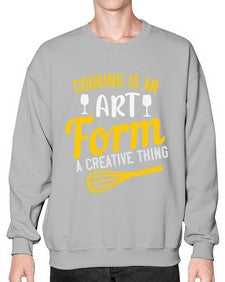 cooking is an art form a creative thing 132# - cooking- Sweatshirt - Crew