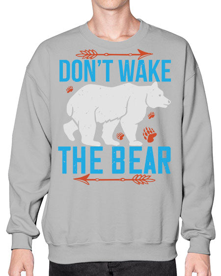 don’t wake the bear 101# - bears - animals- Sweatshirt - Crew