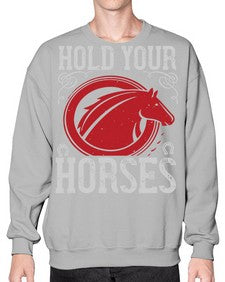 hold your horses Style 52# - horse- Sweatshirt - Crew