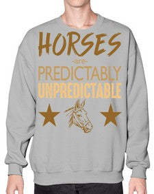 horses are unpredictable - horse- Sweatshirt - Crew