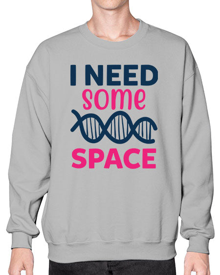 i need some space 22# - space- Sweatshirt - Crew