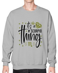 its a scorpio thing 262# - scorpio- Sweatshirt - Crew