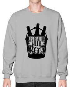 life is better with beer 1312# - beer- Sweatshirt - Crew