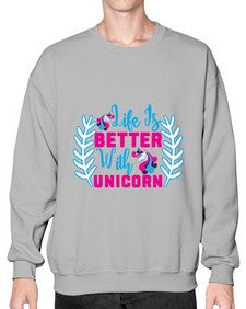 life is better with unicorn 252# - unicorn- Sweatshirt - Crew