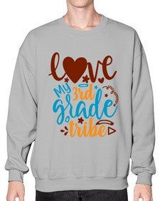 love my third grade tribe 524# - third grade- Sweatshirt - Crew