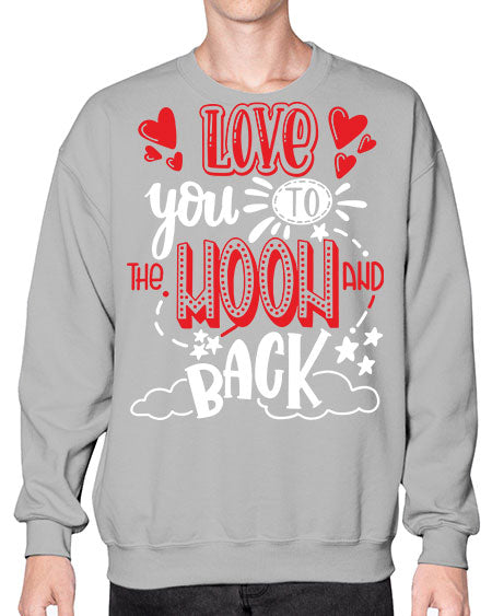 love you to the moon and back 4# - moon- Sweatshirt - Crew