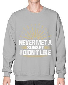 never met a sunset i didnt like  33# - airplane- Sweatshirt - Crew