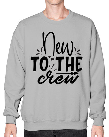 new to the crew Style 161# - baby- Sweatshirt - Crew