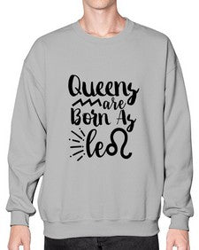 queens Are Born As Leo 386# - leo- Sweatshirt - Crew