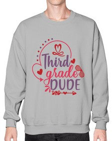 third grade dude 955# - third grade- Sweatshirt - Crew