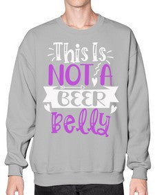 this is not a beer belly 1648# - beer- Sweatshirt - Crew