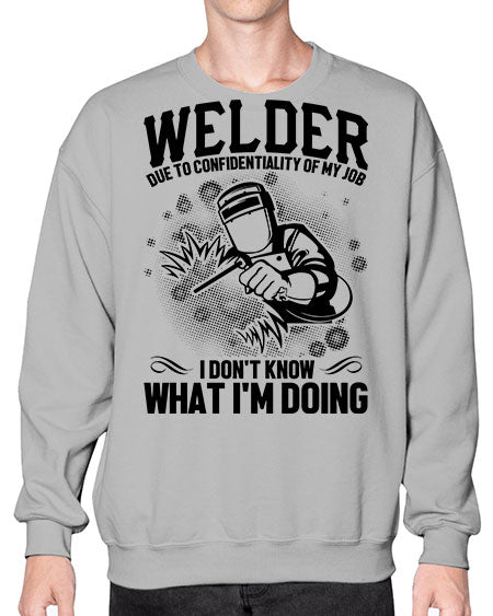 welder due to 1613# - welder- Sweatshirt - Crew