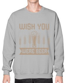 wish you were beerr 1785# - beer- Sweatshirt - Crew