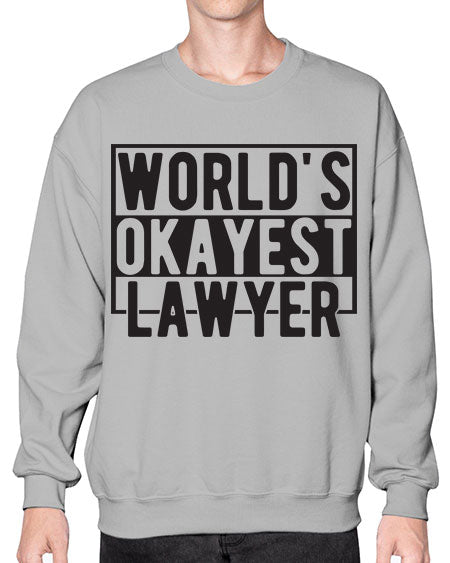 worlds okayest lawyer 1662# - lawyer- Sweatshirt - Crew