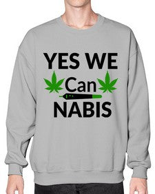 yes we cannabis 1262# - marijuana- Sweatshirt - Crew