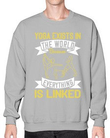 yoga exists in the world because everything is linked  617# - yoga- Sweatshirt - Crew
