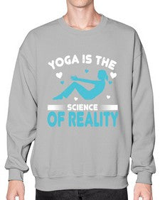 yoga is the science of reality  626# - yoga- Sweatshirt - Crew