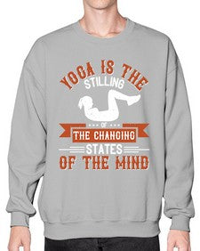 yoga is the stilling of the changing states of the mind  628# - yoga- Sweatshirt - Crew