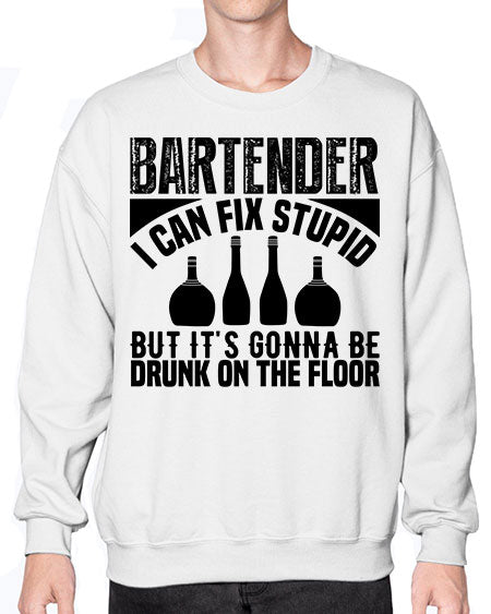 Bartender I can fix Style 54# - bartender- Sweatshirt - Crew