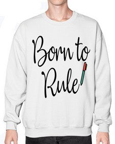 Born to Rule 28# - general school- Sweatshirt - Crew
