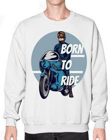 Born to ride 11# - motorcycle- Sweatshirt - Crew
